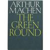 Image 1 : Arthur Machen. The Green Round