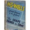 Image 1 : H. G. Wells. The Shape of Things to Come