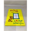 Image 1 : "My Book About Me" By: Me, Myself With Some Help From My Friends Dr. Seuss & Roy Mckie