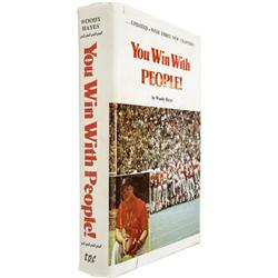 Woody Hayes. Signed You Win with People.