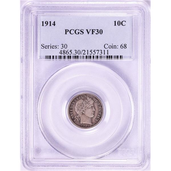 1914 Barber Dime Coin PCGS VF30