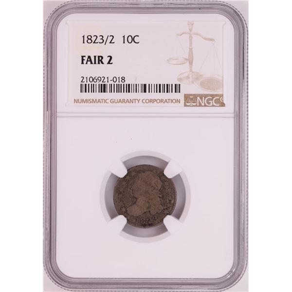 1823/2 Capped Bust Dime Coin NGC Fair 2