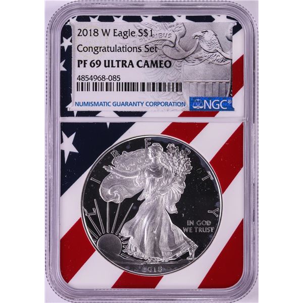 2018-W $1 Proof American Silver Eagle Coin NGC PF69 Ultra Cameo Congratulations Flag
