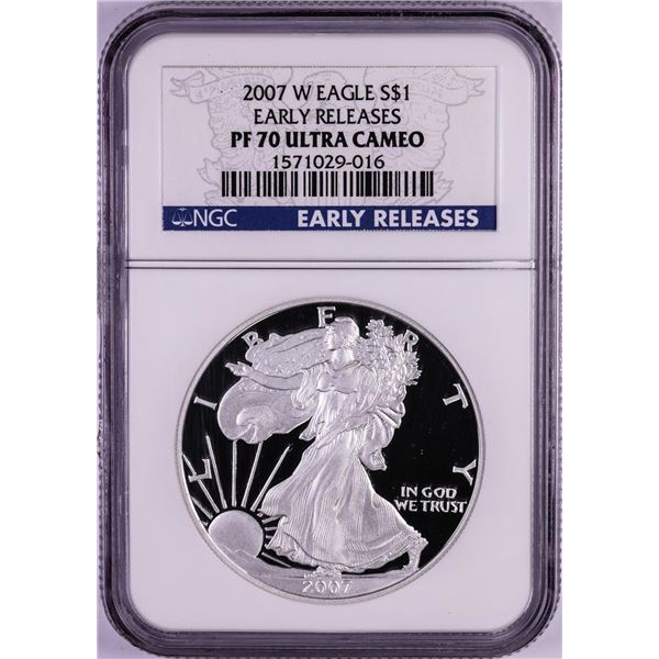 2007-W $1 American Silver Eagle Coin NGC PF70 Ultra Cameo Early Releases