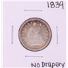 Image 1 : 1839 No Drapery Seated Liberty Quarter Coin