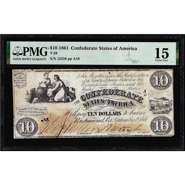 1861 $10 Confederate States of America Note T-28 PMG Choice Fine 15