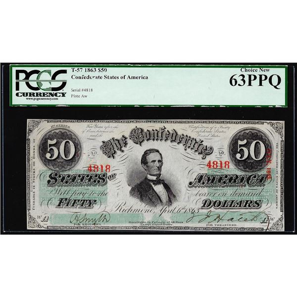 1863 $50 Confederate States of America Note T-57 PCGS Choice New 63PPQ