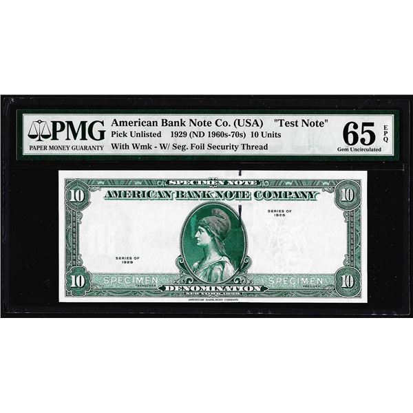 1929 10 Unit American Bank Note Co. "Test Note" PMG Gem Uncirculated 65EPQ