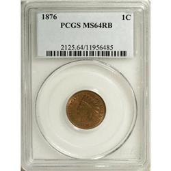1876 1C Red and Brown MS64 PCGS