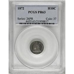 1872 H10C PR63 PCGS