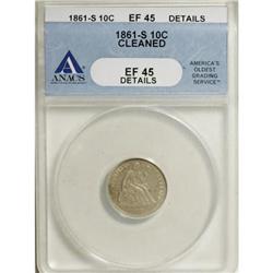 1861-S 10C XF45 ANACS