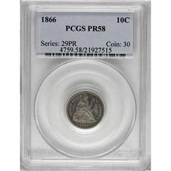 1866 10C PR58 PCGS