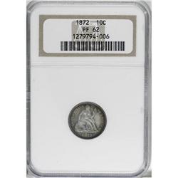 1872 10C PR62 NGC