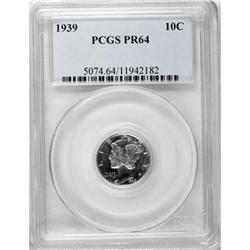 1939 10C PR64 PCGS