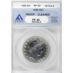 1899 50C PR60 ANACS