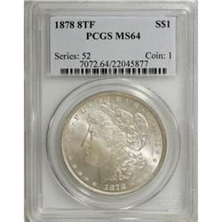 1878 8TF $1 MS64 PCGS