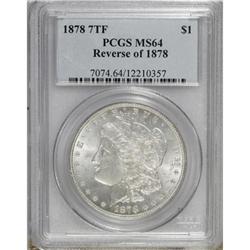 1878 7TF $1 Reverse of 1878 MS64 PCGS