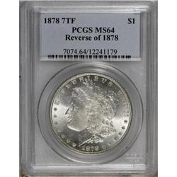 1878 7TF $1 Reverse of 1878 MS64 PCGS