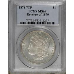 1878 7TF $1 Reverse of 1879 MS64 PCGS