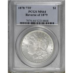 1878 7TF $1 Reverse of 1879 MS64 PCGS