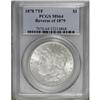Image 1 : 1878 7TF $1 Reverse of 1879 MS64 PCGS