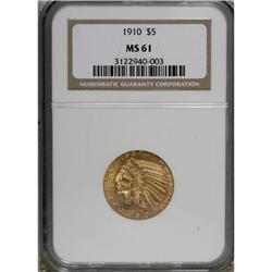 1910 $5 MS61 NGC