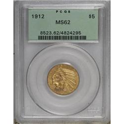 1912 $5 MS62 PCGS