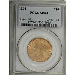 1894 $10 MS61 PCGS