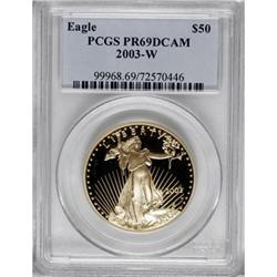 2003-W $50 One-Ounce Gold Eagle Deep Cameo PR69 PCGS