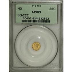 Undated 25C Liberty Round 25 Cents, BG-222, R.2, MS63