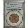 Image 3 : 1842 1C Large Date MS64 Red PCGS