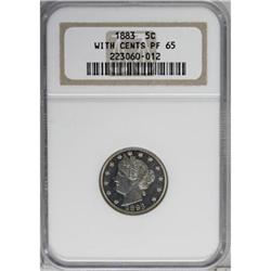 1883 5C With Cents PR65 NGC