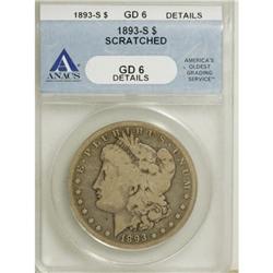 1893-S $1 Good 6 Details ANACS