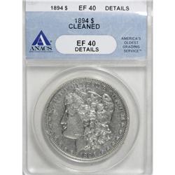 1894 $1 XF40 Details ANACS