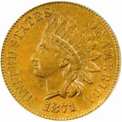 1871 Indian Cent. MS-63 BN (PCGS).