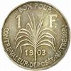 Image 2 : Guadaloupe. French Colony (1674-1946). Silver Pattern 1 Franc. 1903.