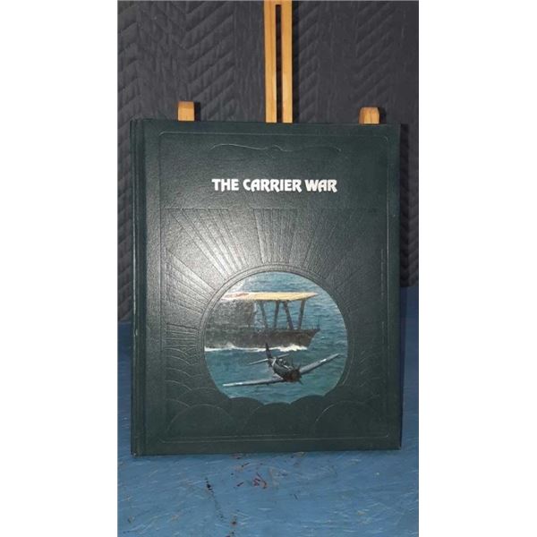 1983 Time Life Book the carrier War