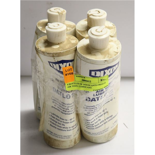 4 BOTTLES OF DIXON ANTI-FREEZE AIR TOOL LUBRICANT