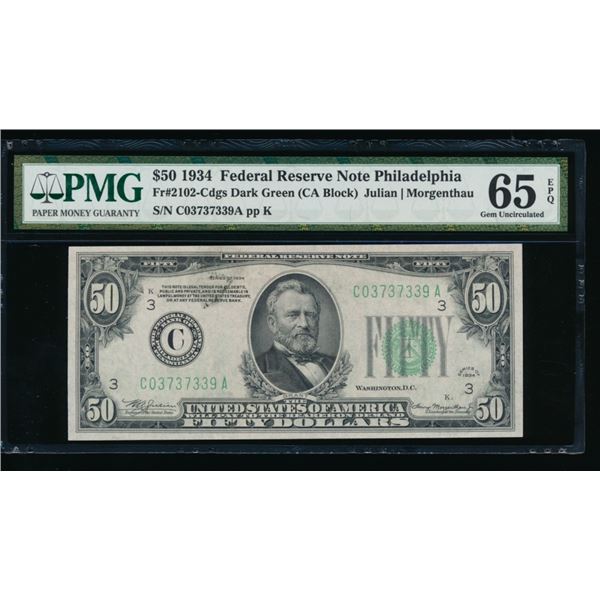 1934 $50 Philadelphia FRN PMG 65EPQ