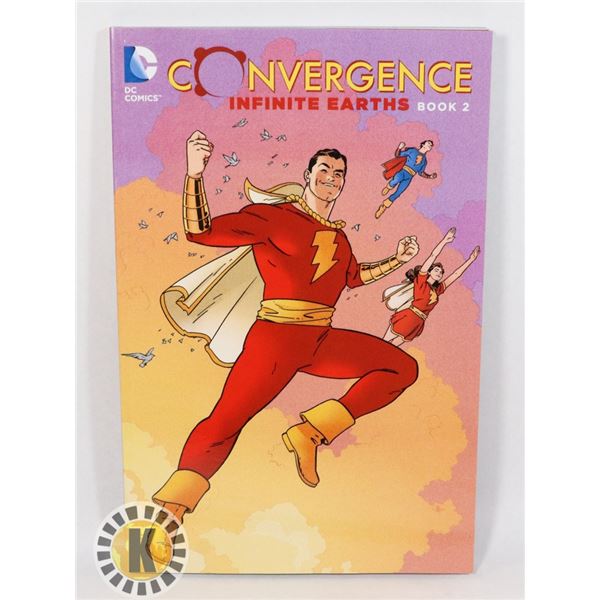 CONVERGENCE INFINITE EARTHS BOOK 2 GRAPHIC NOVEL