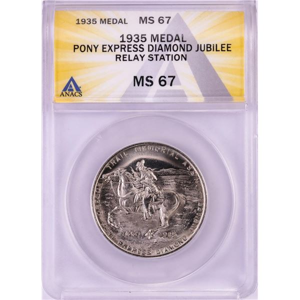 1935 Pony Express Diamond Jubilee Relay Station Medal ANACS MS67