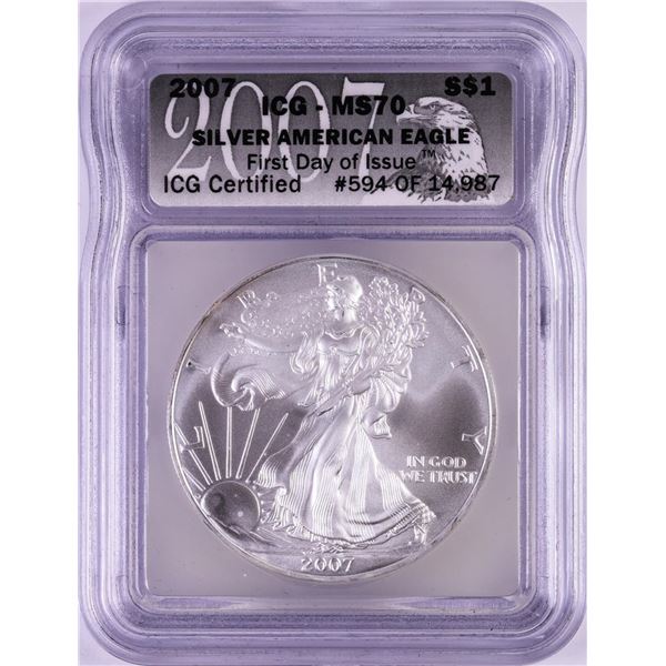 2007 $1 American Silver Eagle Coin ICG MS70 First Day of Issue