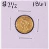 Image 1 : 1861 New Reverse $2 1/2 Liberty Head Quarter Eagle Gold Coin