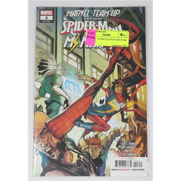 MARVEL TEAM UP #3 KEY ISSUE MS. MARVEL