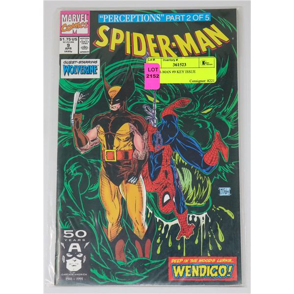 SPIDER-MAN #9 KEY ISSUE