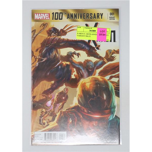 X-MEN #1 100TH ANNIVERSARY KEY VARIANT ISSUE