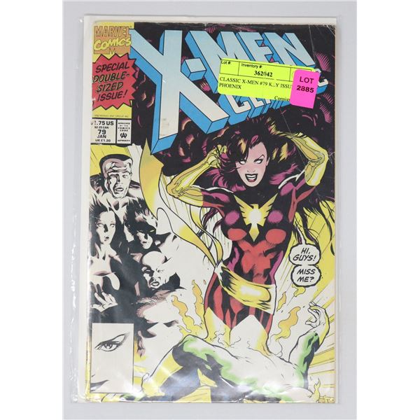 CLASSIC X-MEN #79 KEY ISSUE PHOENIX