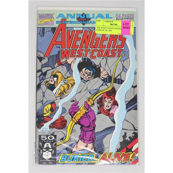 THE WEST COAST AVENGERS ANNUAL #6 1991