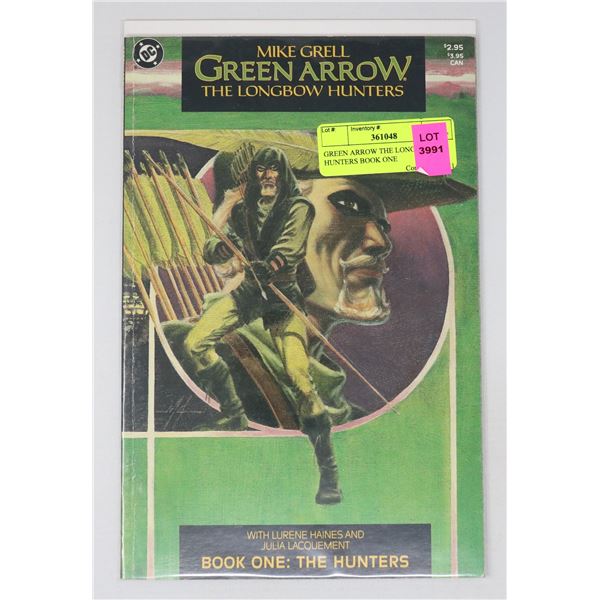 GREEN ARROW THE LONGBOW HUNTERS BOOK ONE