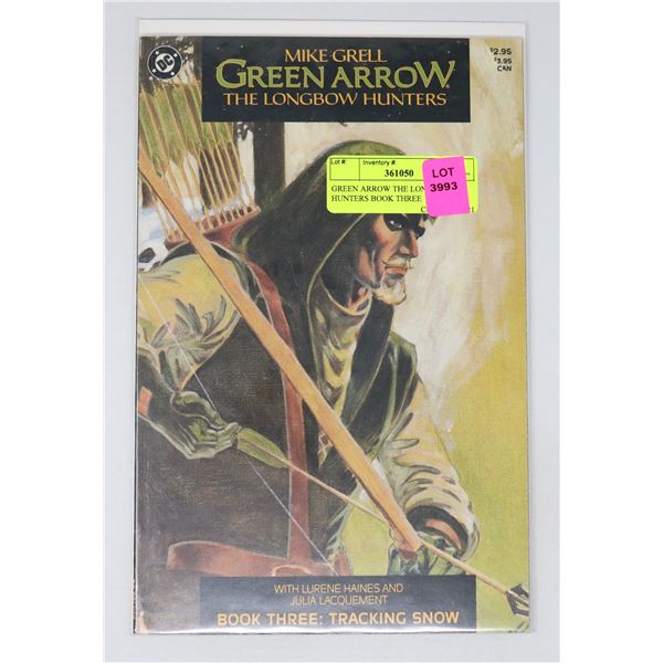GREEN ARROW THE LONGBOW HUNTERS BOOK THREE